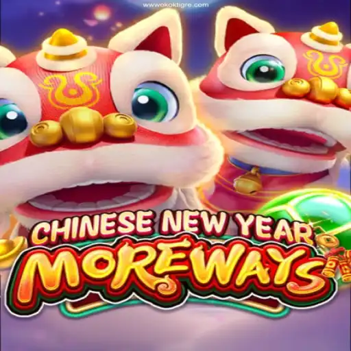 Explore the Exciting World of CHINESENEWYEARMOREWAYS at OKOKTIGRE.COM